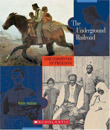 Book cover of The Underground Railroad (Cornerstones of Freedom, 2nd Series)