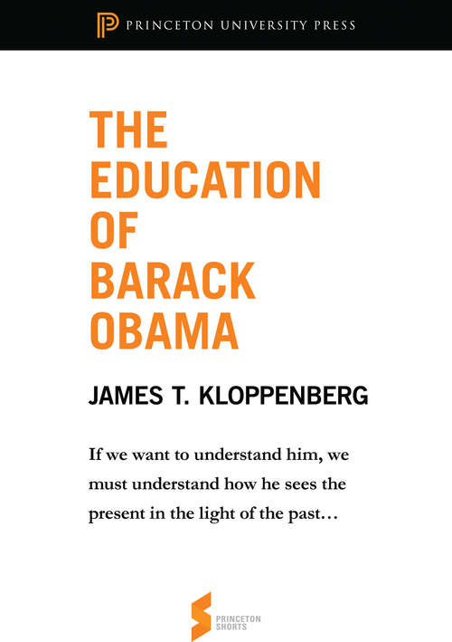 Book cover of The Education of Barack Obama: From Reading Obama