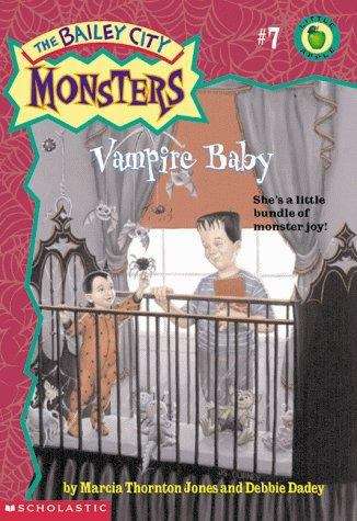 Book cover of Vampire Baby (The Bailey City Monsters #7)