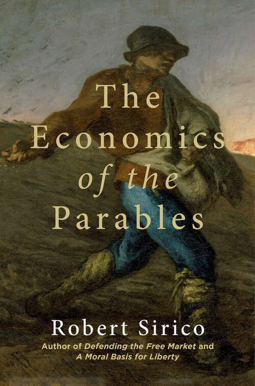 Book cover of The Economics of the Parables