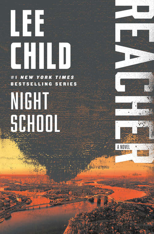 Book cover of Night School: A Jack Reacher Novel (Jack Reacher #21)