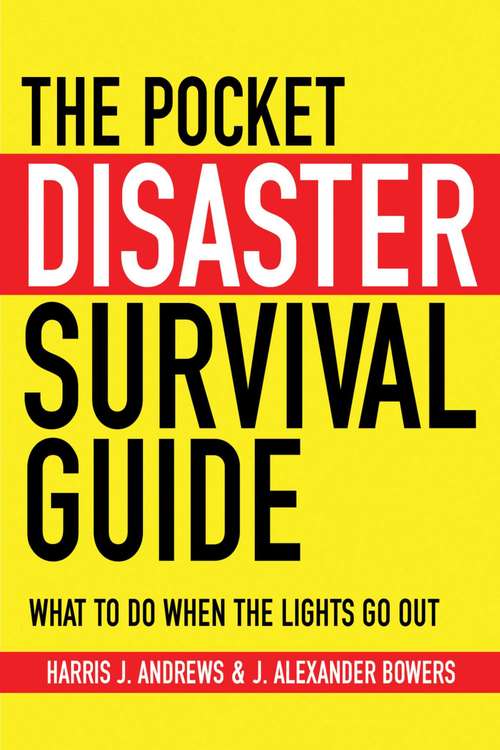 Book cover of The Pocket Disaster Survival Guide: What to Do When the Lights Go Out