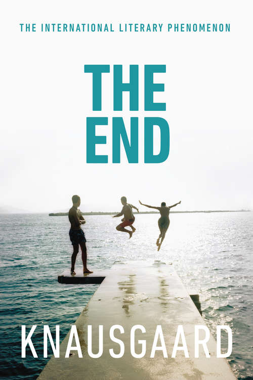 Book cover of The End (My Struggle #6)