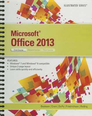 Book cover of Microsoft® Office 2013 Illustrated, First Course