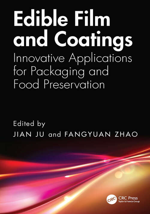 Book cover of Edible Film and Coatings: Innovative Applications for Packaging and Food Preservation (1)