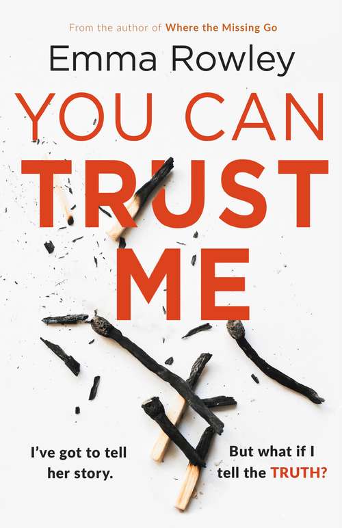 Book cover of You Can Trust Me: The gripping, glamorous psychological thriller you won't want to miss