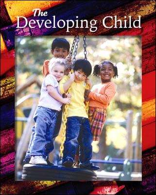 Book cover of The Developing Child (10th Edition)