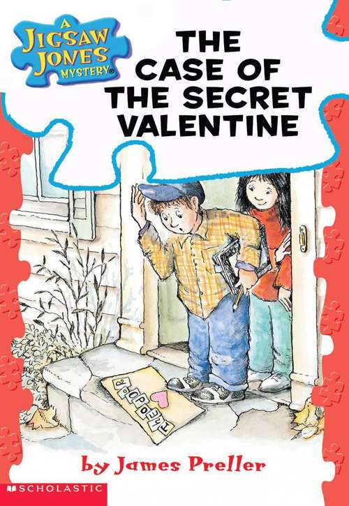 Book cover of The Case of the Secret Valentine (Jigsaw Jones Mystery #3)