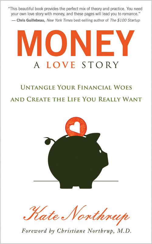 Book cover of Money: A Love Story