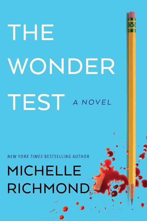 Book cover of The Wonder Test: A Novel