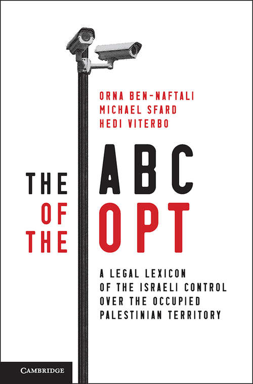 Book cover of The ABC of the OPT: A Legal Lexicon Of The Israeli Control Over The Occupied Palestinian Territory