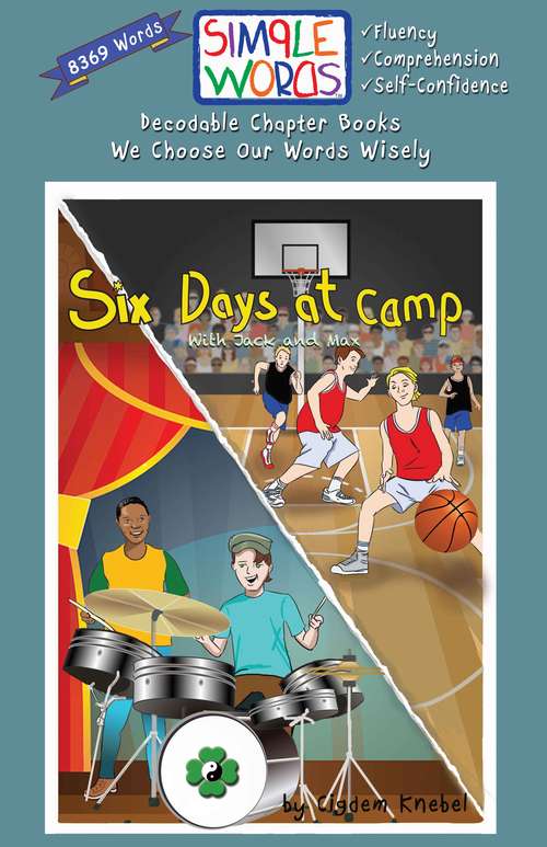 Book cover of Six Days At Camp With Jack And Max