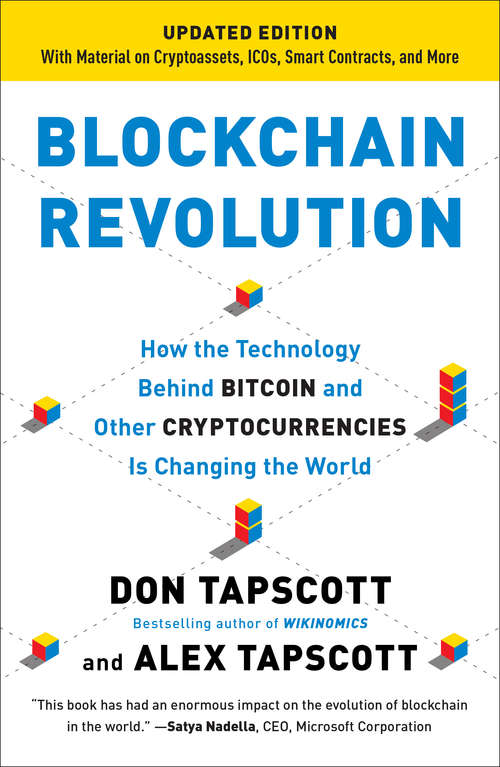 Book cover of Blockchain Revolution: How the Technology Behind Bitcoin is Changing Money, Business, and the World