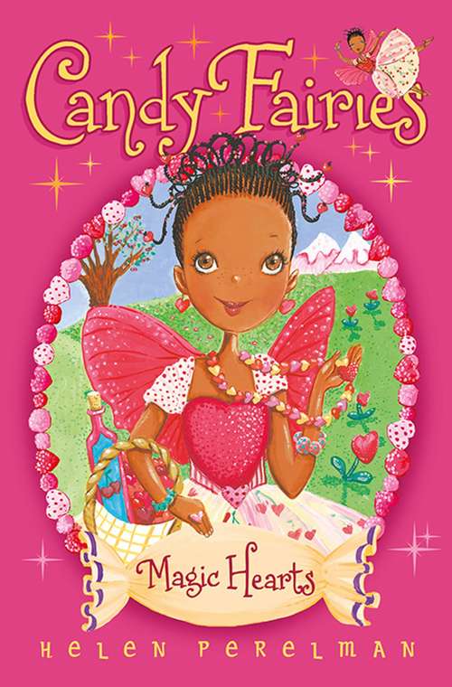 Book cover of Candy Fairies: 5 Magic Hearts