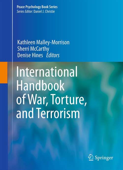 Book cover of International Handbook of War, Torture, and Terrorism