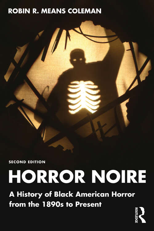 Book cover of Horror Noire: A History of Black American Horror from the 1890s to Present (2)