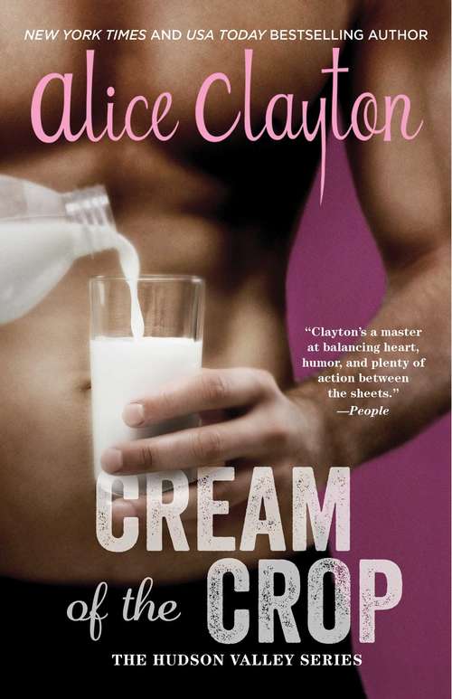 Cream of the Crop (The Hudson Valley Series #2)