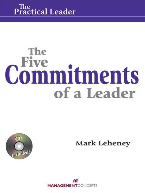 The Five Commitments of a Leader (with CD)