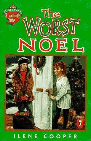 The Worst Noel (Holiday Five #2)