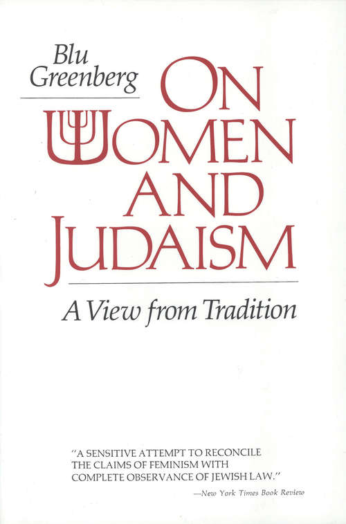 Book cover of On Women and Judaism: A View From Tradition