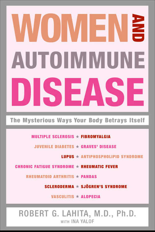 Book cover of Women and Autoimmune Disease: The Mysterious Ways Your Body Betrays Itself