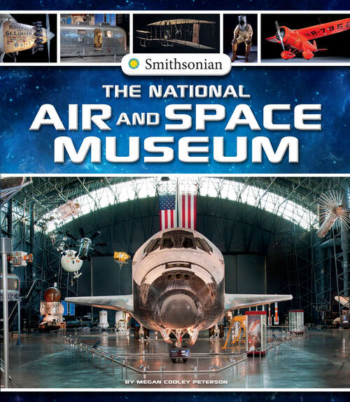 Book cover of The National Air and Space Museum (Smithsonian Field Trips Ser.)