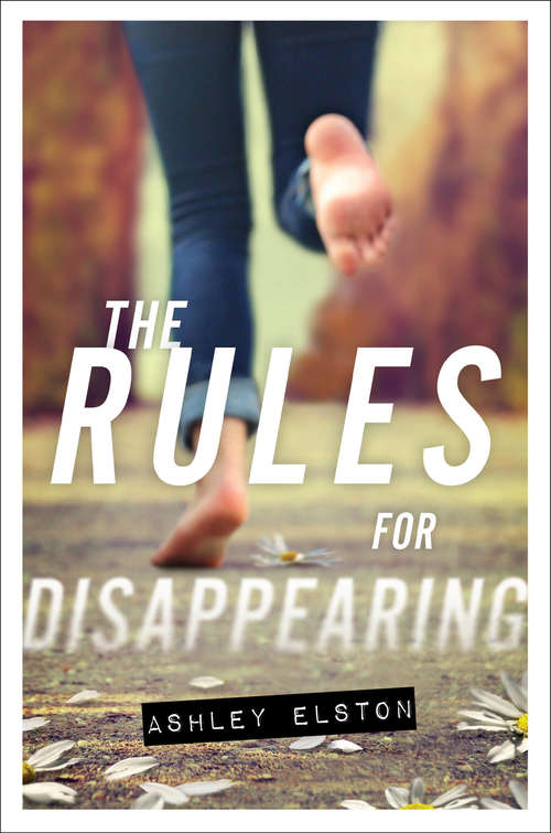 Book cover of The Rules for Disappearing (The Rules)