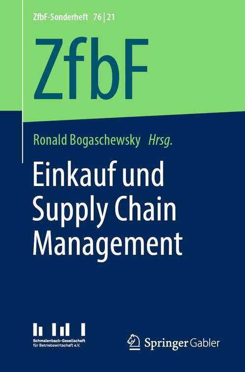 Book cover of Einkauf und Supply Chain Management (1. Aufl. 2021) (ZfbF-Sonderheft: 76/21)
