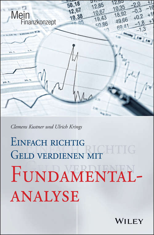 Book cover of Einfach richtig Geld verdienen mit Fundamentalanalyse (Mein Finanzkonzept)