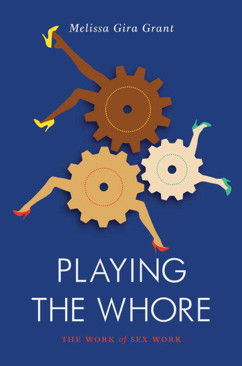 Book cover of Playing the Whore