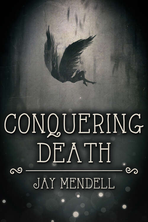 Book cover of Conquering Death