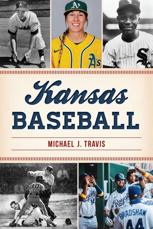 Book cover of Kansas Baseball (Sports)
