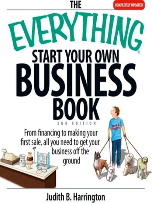 The Everything Start Your Own Business Book