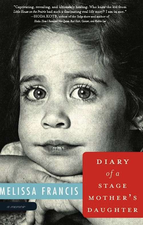 Book cover of Diary of a Stage Mother's Daughter