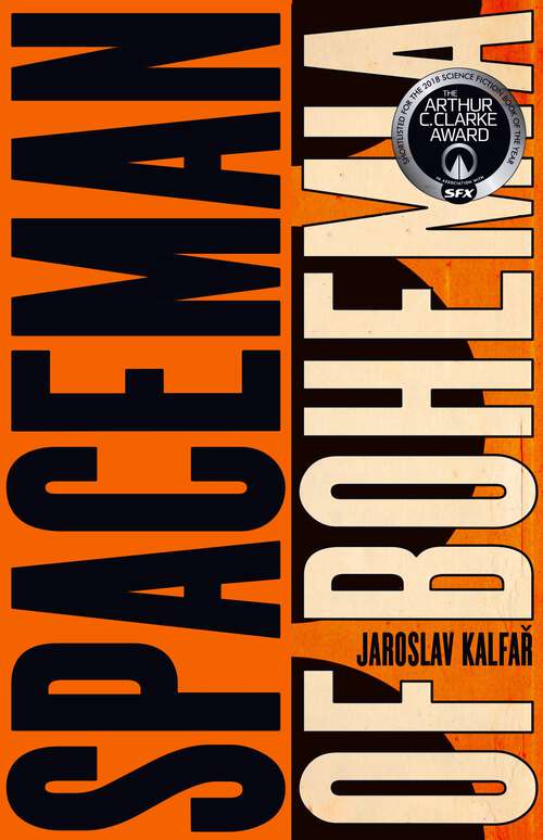 Book cover of Spaceman of Bohemia: SHORTLISTED FOR THE ARTHUR C. CLARKE AWARD FOR SCIENCE FICTION