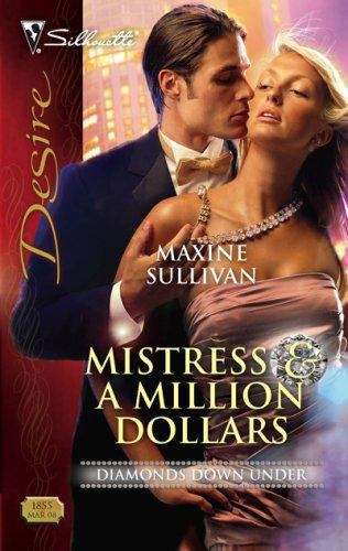 Book cover of Mistress and a Million Dollars (Diamonds Down Under)