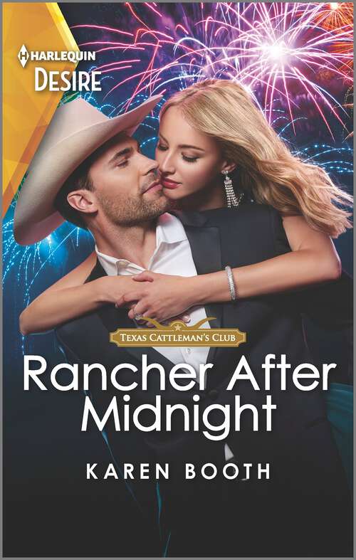 Book cover of Rancher After Midnight: A Passionate Western Romance (Original) (Texas Cattleman's Club: Ranchers and Rivals #9)