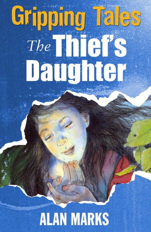 The Thief's Daughter (Gripping Tales #5)
