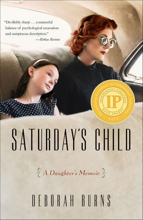 Book cover of Saturday's Child: A Daughter's Memoir