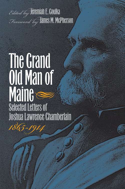 Book cover of The Grand Old Man of Maine