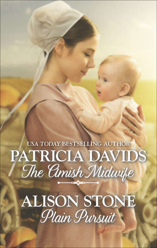 Book cover of The Amish Midwife & Plain Pursuit