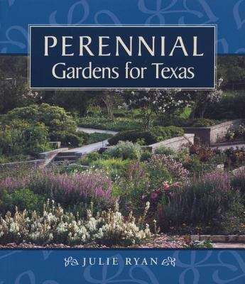Book cover of Perennial Gardens for Texas
