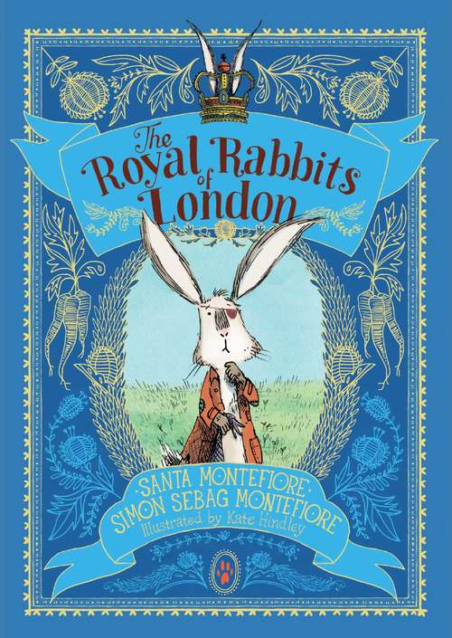 Book cover of The Royal Rabbits of London: Escape From The Tower (The Royal Rabbits of London #1)