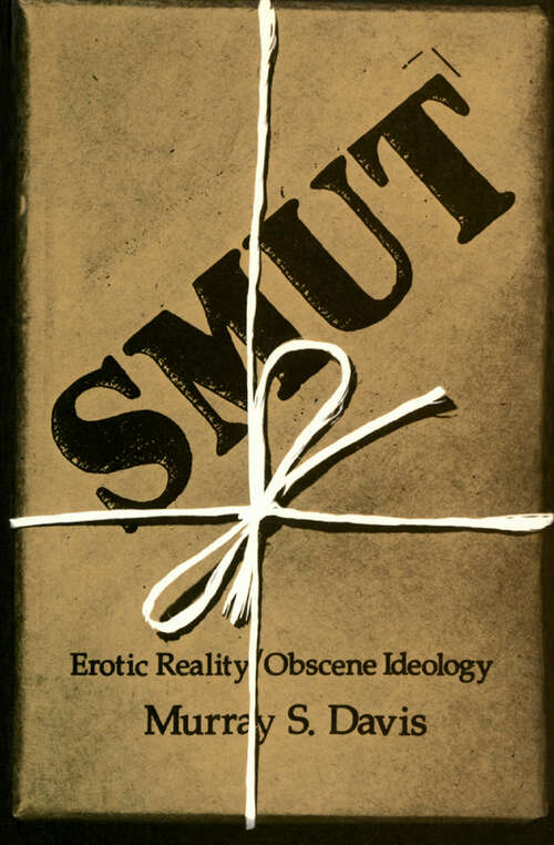 Book cover of Smut: Erotic Reality/Obscene Ideology