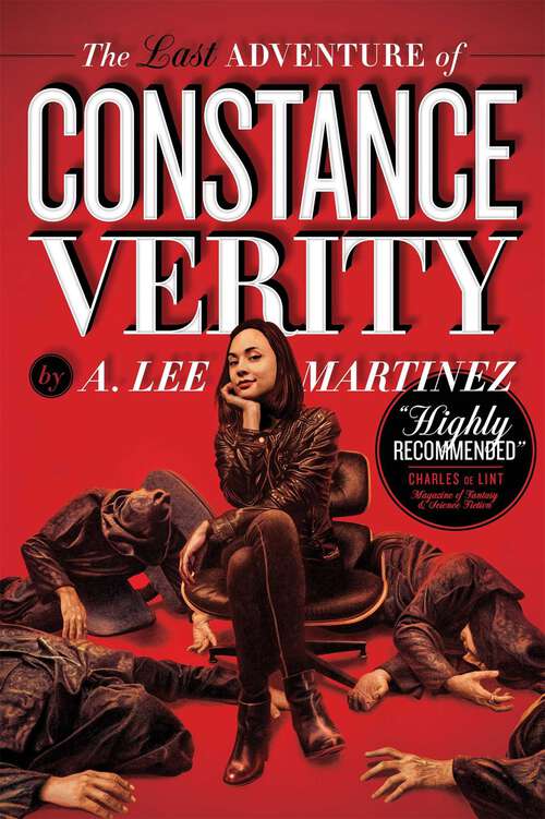 Book cover of The Last Adventure of Constance Verity – soon to be a major motion picture starring Awkwafina: The Constance Verity Trilogy Book One (The Constance Verity Series #1)