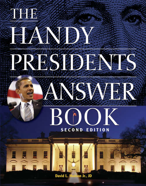 Book cover of The Handy Presidents Answer Book