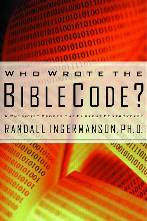 Book cover of Who Wrote the Bible Code?