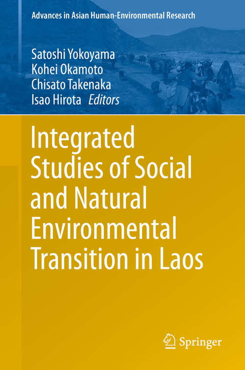 Book cover of Integrated Studies of Social and Natural Environmental Transition in Laos
