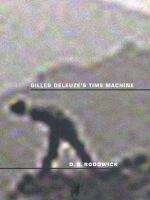 Book cover of Gilles Deleuze’s Time Machine
