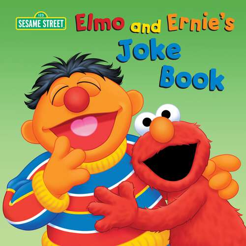 Book cover of Elmo and Ernie's Joke Book (Sesame Street)